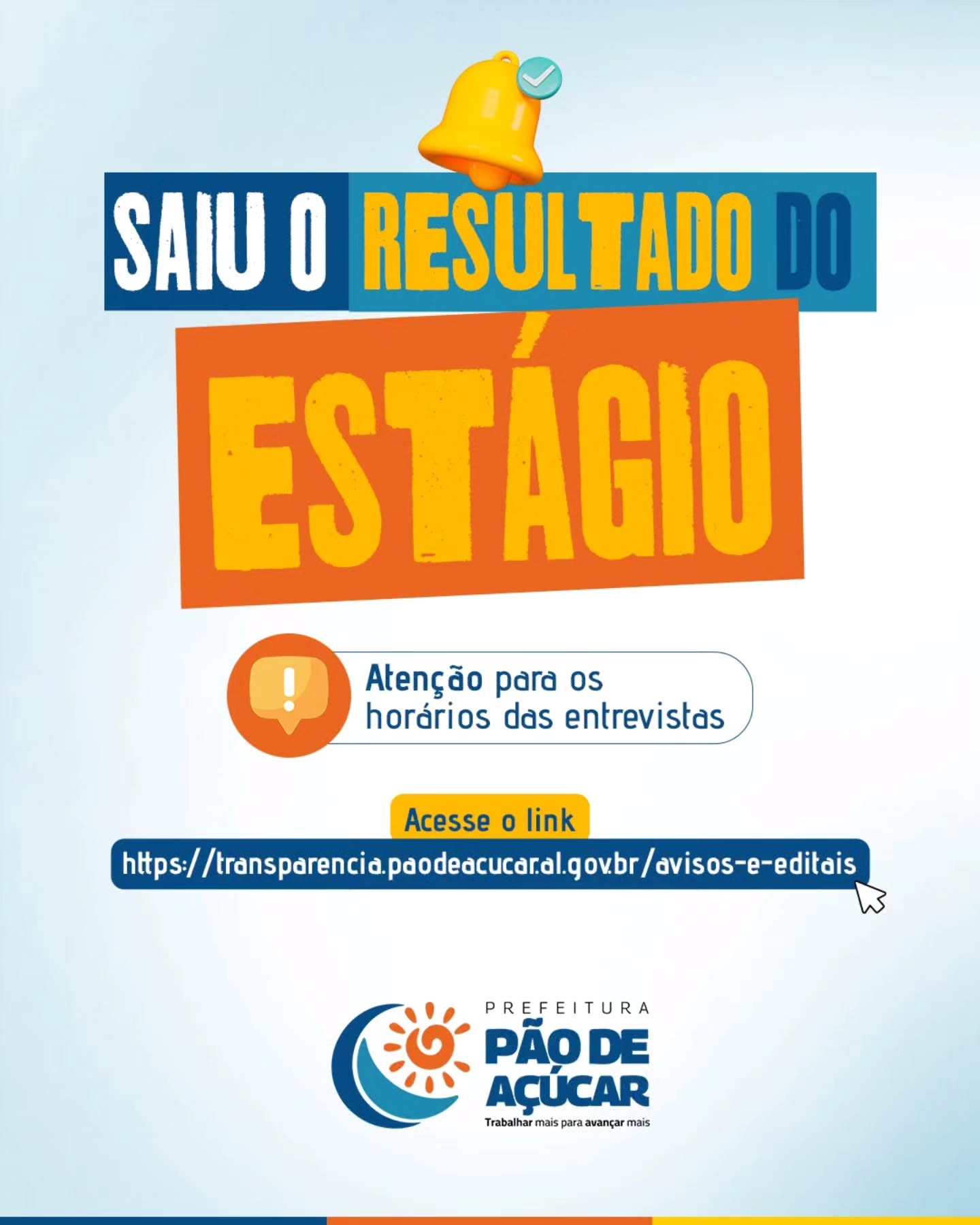 Saiu o Resultado do Estágio!